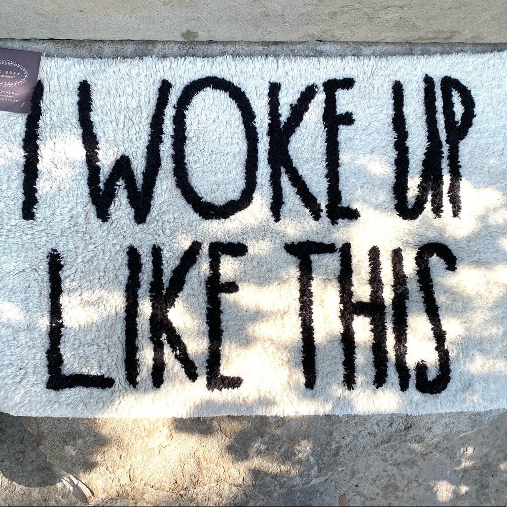 Rae Dunn I Woke Up Like This Cotton Bath Mat - Picture 6 of 6